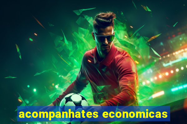 acompanhates economicas